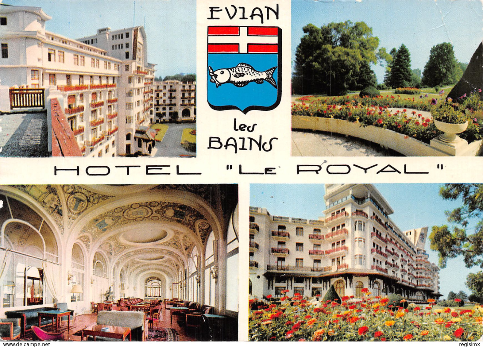 74-EVIAN LES BAINS HOTEL LE ROYAL-N°2102-A/0065 - Evian-les-Bains