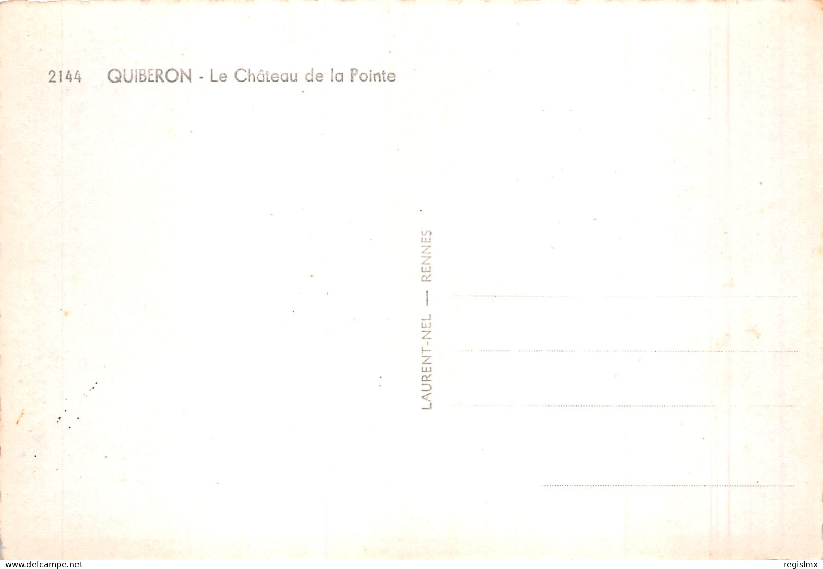 56-QUIBERON LE CHATEAU DE LA POINTE-N°2103-B/0343 - Quiberon