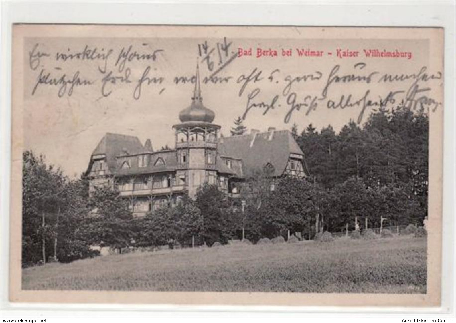39016306 - Bad Berka Bei Weimar Mit Kaiser Wilhelmsburg Gelaufen 1914. Knickstellen Oben Links, Sonst Gut Erhalten. - Bad Berka