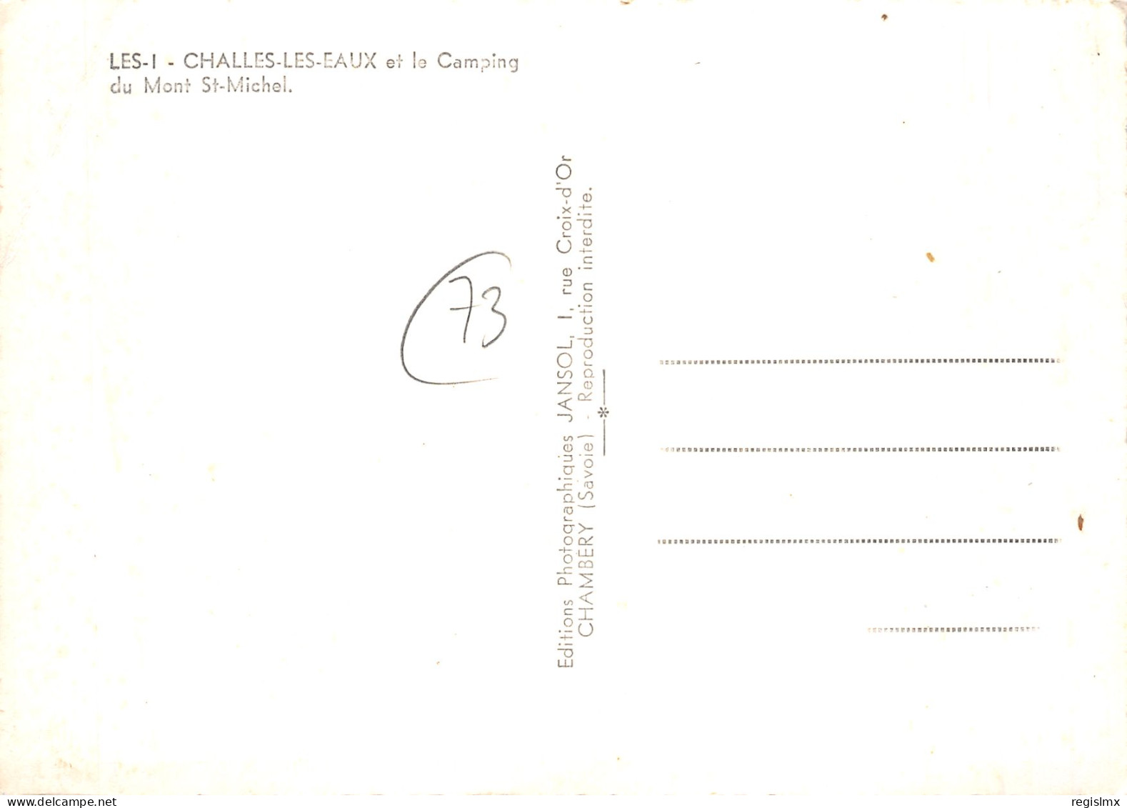 73-CHALLES LES EAUX ET LE CAMPING DU MONT SAINT MICHEL-N°2105-D/0377 - Sonstige & Ohne Zuordnung