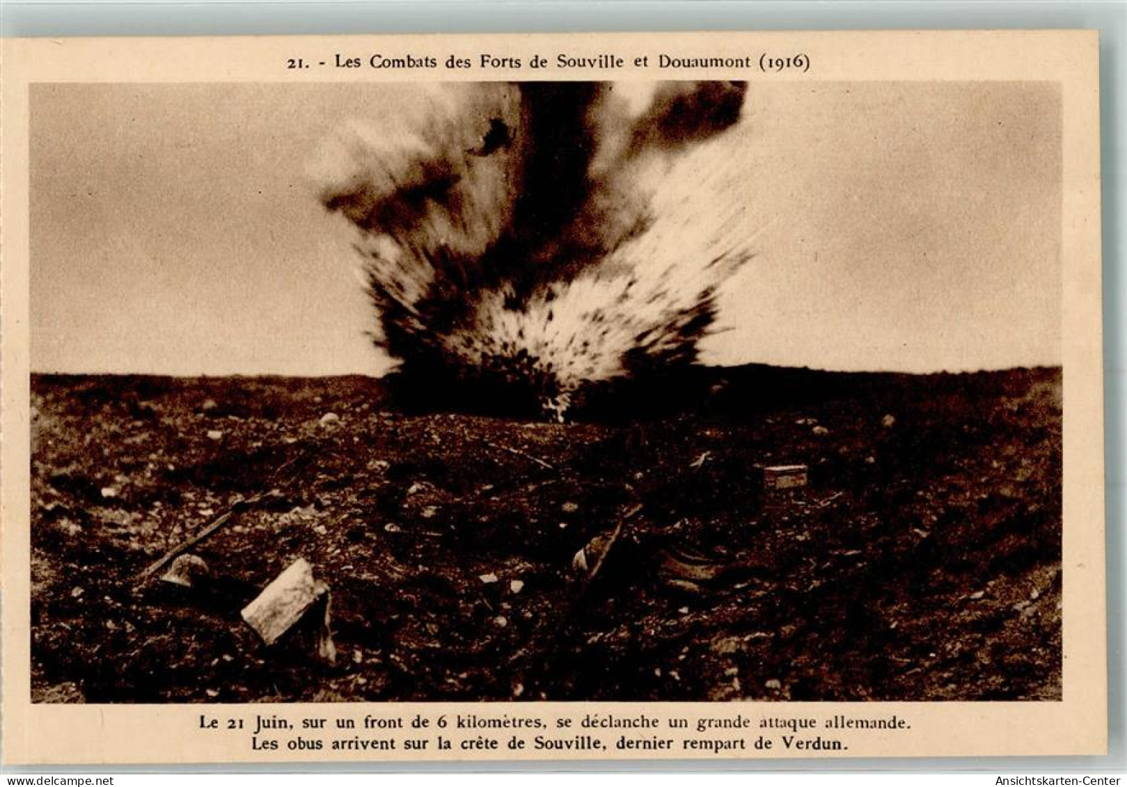 39791806 - Nr. 21 Les Combats Des Forts De Souville Et Douaumont 1916 Kononeneinschlag  Verdun - War 1914-18