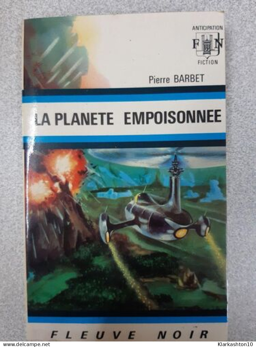 La Planète Empoisonnée - Sonstige & Ohne Zuordnung