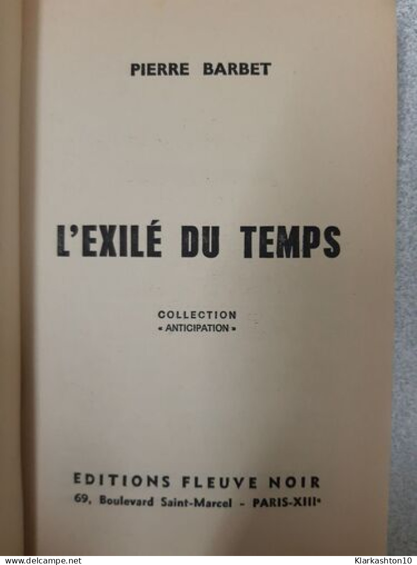 L'Exilé Du Temps - Sonstige & Ohne Zuordnung