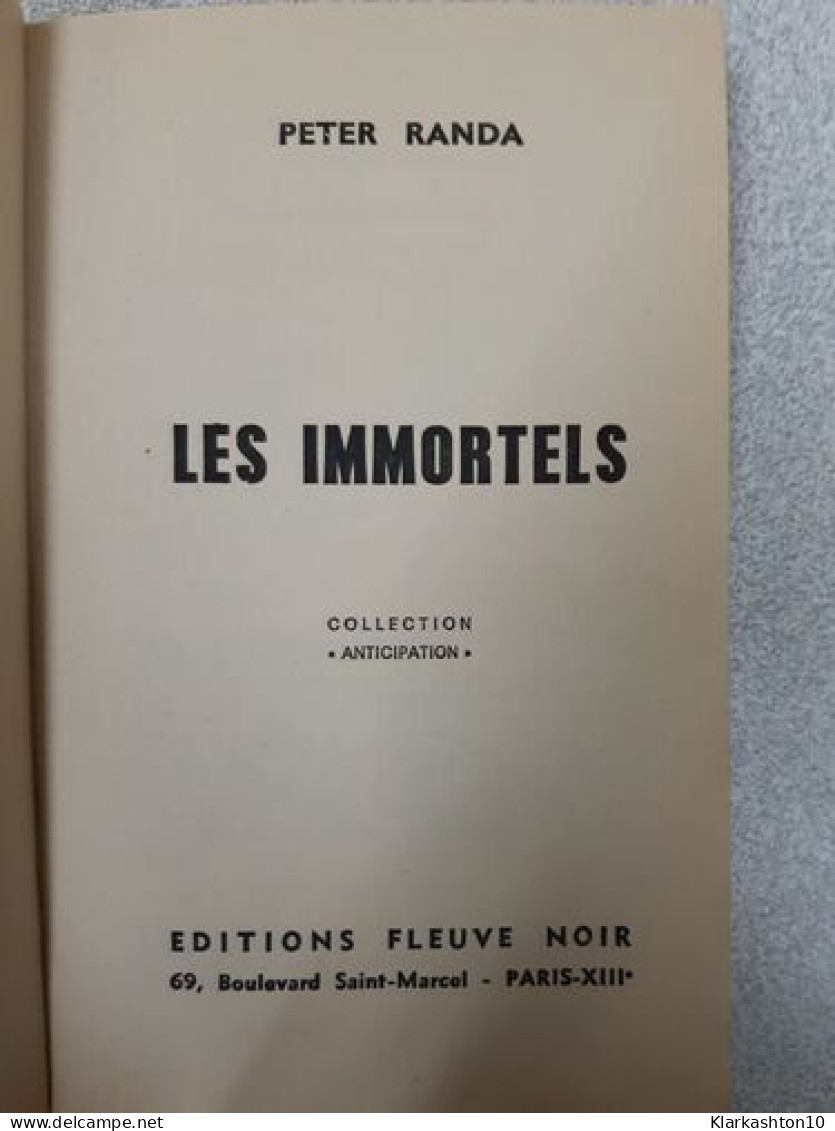 Les Immortels - Andere & Zonder Classificatie