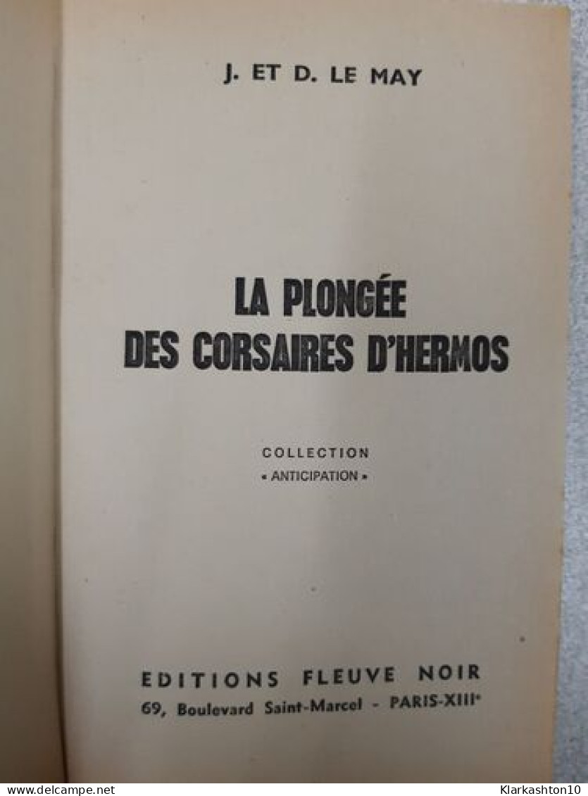 La Plongée Des Corsaires D'Hermos - Andere & Zonder Classificatie