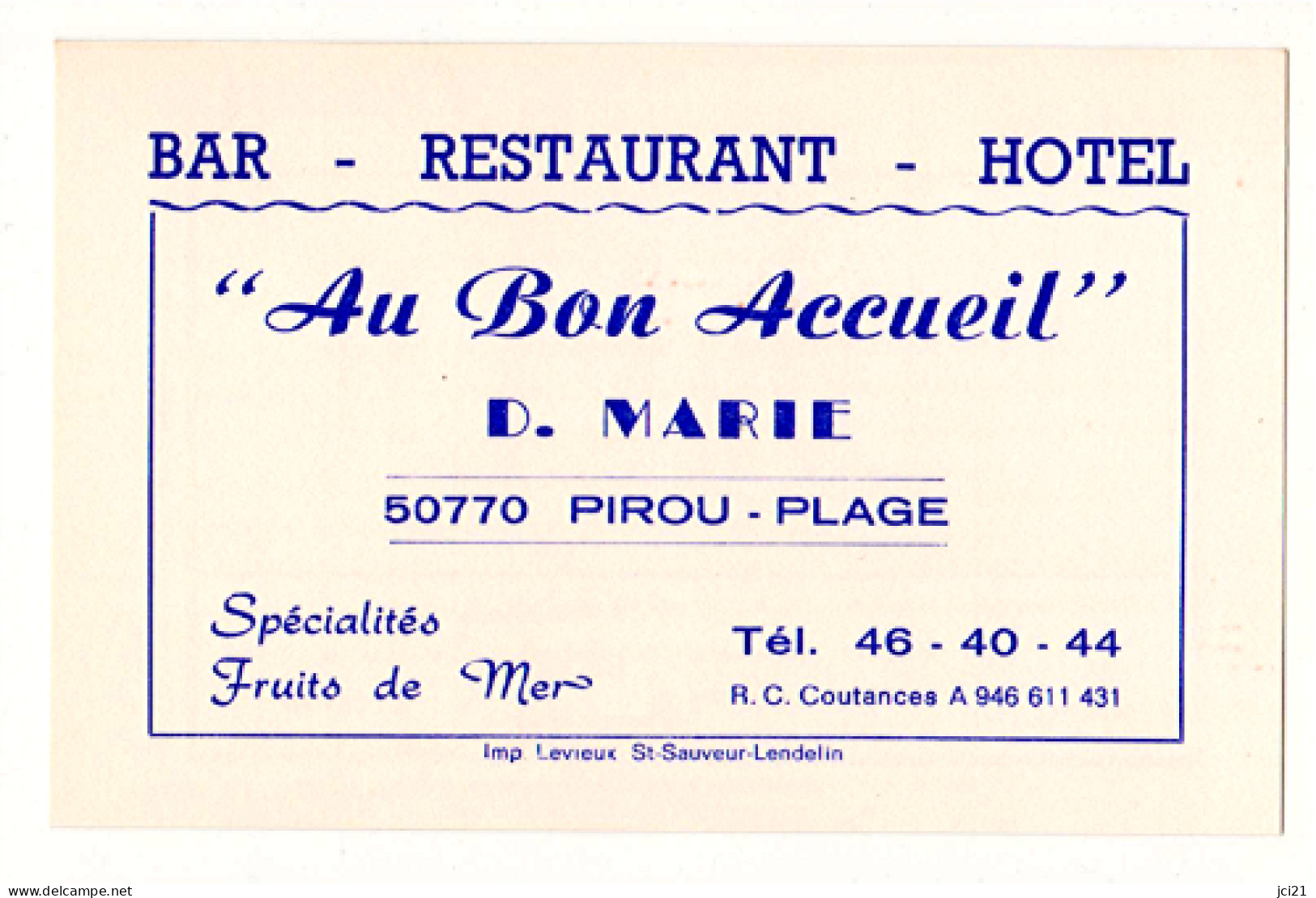 Bar, Restaurant, Hotel "AU BON ACCEUIL - D.MARIE" 50770 PIROU-PLAGE _CV89 - Tarjetas De Visita