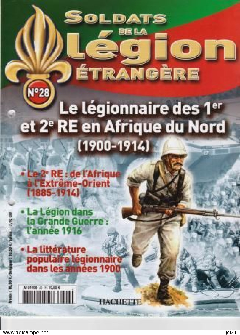 Fascicule N° 28 - Soldats De La Légion Etrangère " Légionnaire 1° Et 2° RE Afrique Du Nord 1900-1914 " _RLSPLé-28 - Francese