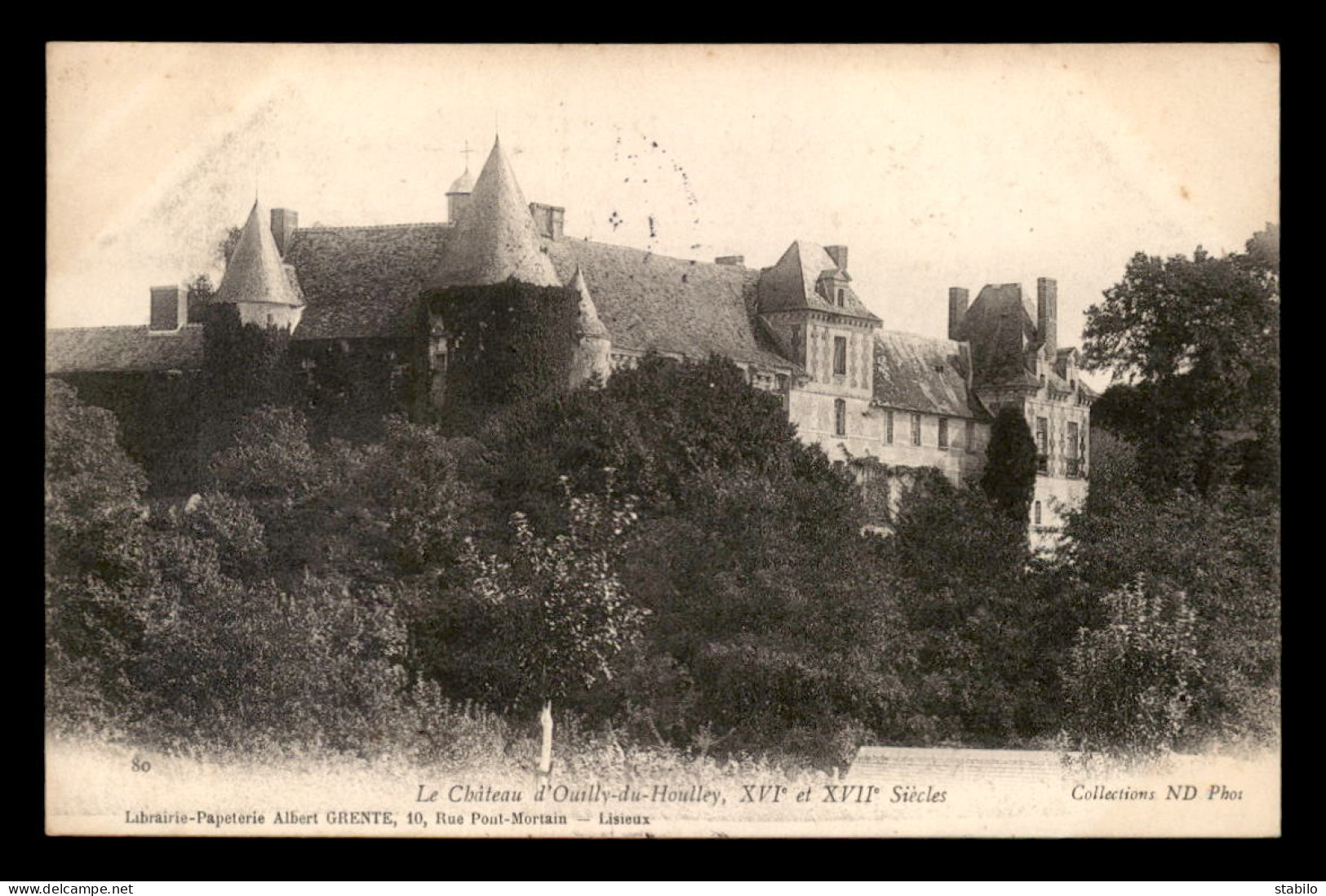 14 - CHATEAU D'OUILLY-DU-HOULLEY - Sonstige & Ohne Zuordnung