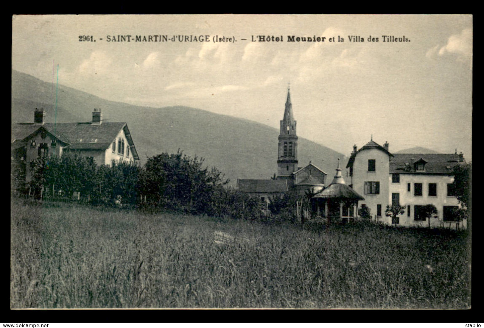 38 - ST-MARTIN-D'URIAGE - L'HOTEL MEUNIER ET LA VILLA DES TILLEULS - Autres & Non Classés