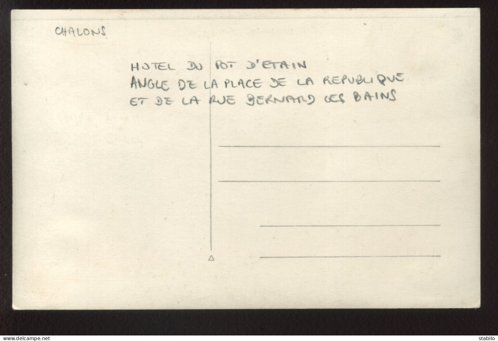 51 - CHALONS-SUR-MARNE - HOTEL DU POT D'ETAIN - ANGLE DE LA RUE DE LA REPUBIQUE ET DE LA RUE BERNARD LES BAINS - Châlons-sur-Marne
