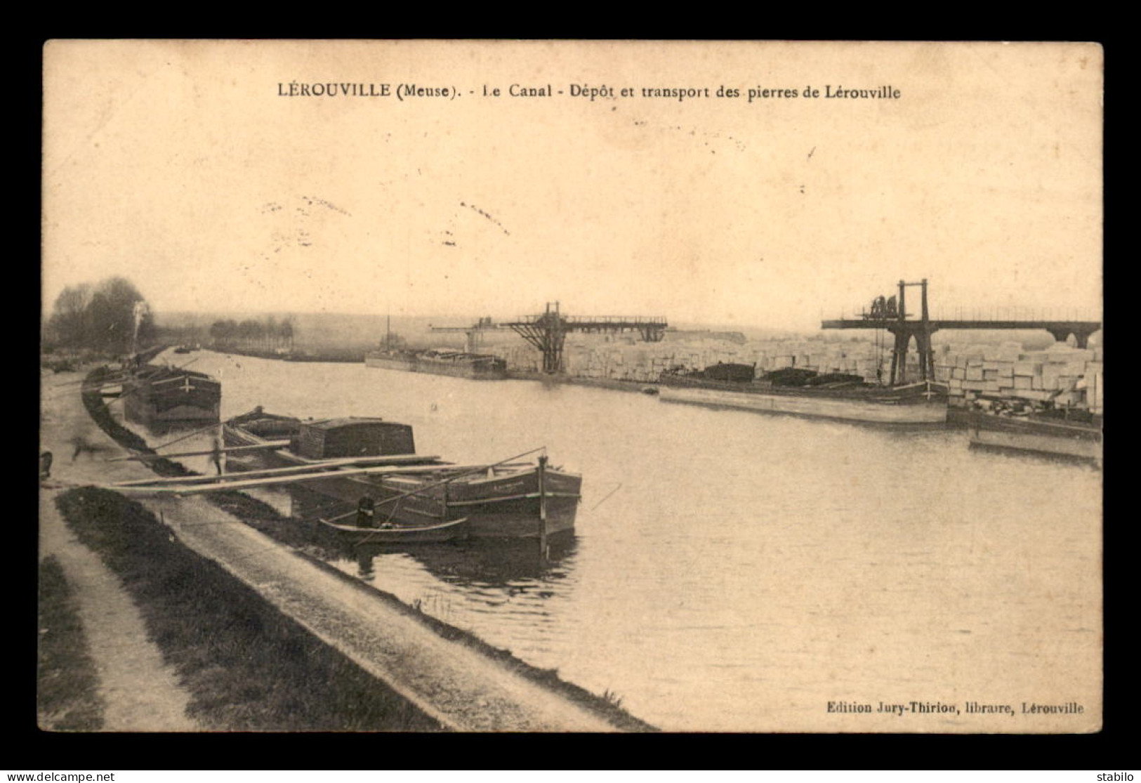 55 - LEROUVILLE - LE CANAL - DEPOT ET TRANSPORT DES PIERRES DE LEROUVILLE - PENICHES - EDITEUR JURY-THIRION - Lerouville
