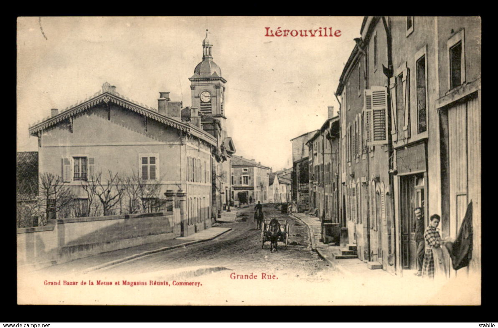 55 - LEROUVILLE - GRANDE RUE - EDITEUR MAGASINS REUNIS - Lerouville