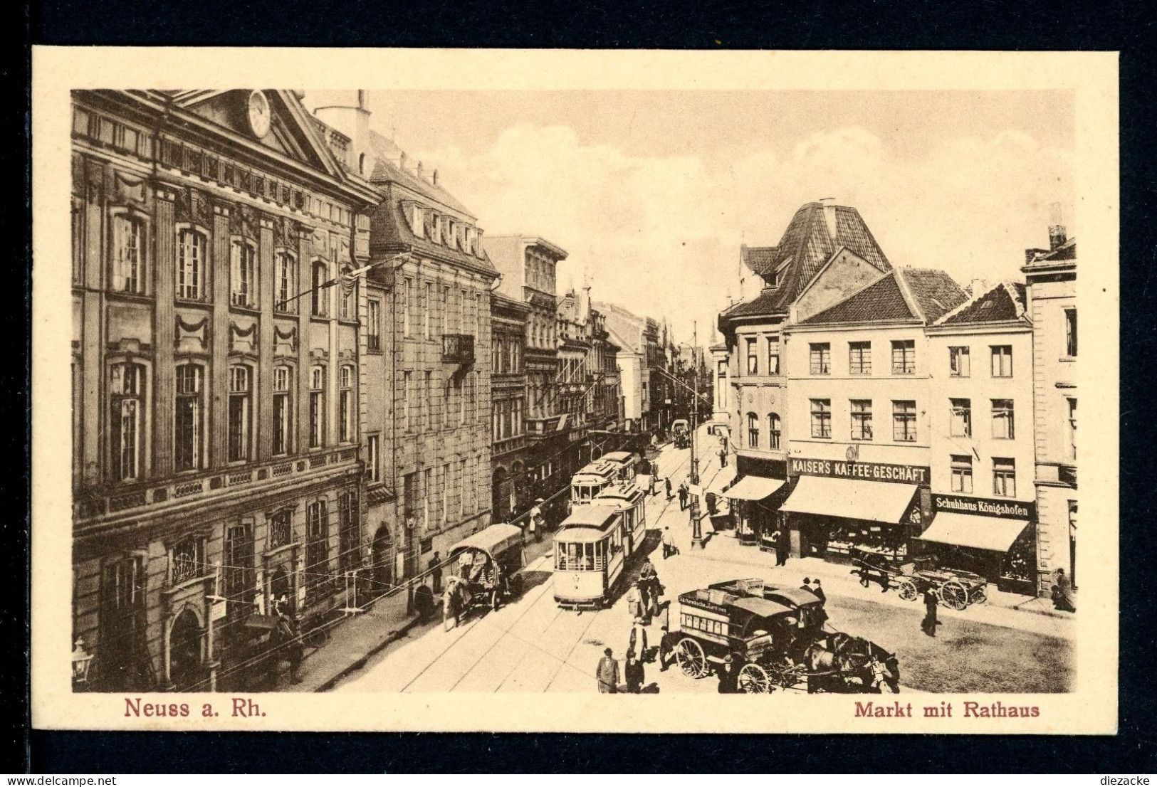 AK Neuss Um 1900 Markt Mit Rathaus, Schuhhaus Königshofen Kaisers Kaffee (PK0146 - Other & Unclassified