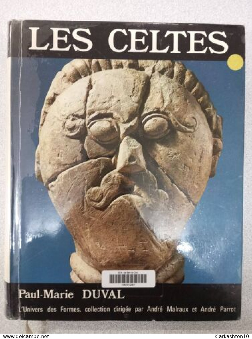 Les Celtes - L'Univers Des Formes - Other & Unclassified
