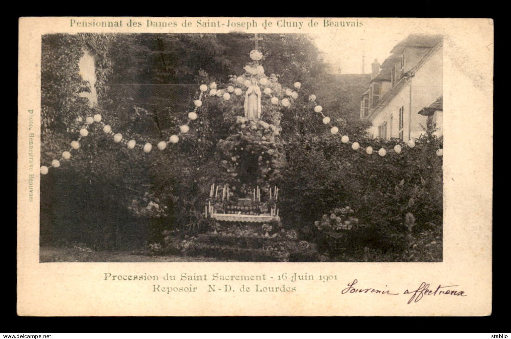 60 - BEAUVAIS - PENSIONNAT DES DAMES DE ST-JOSEPH DE CLUNY - REPOSOIR N-D DE LOURDES 16 JUIN 1901 - Beauvais
