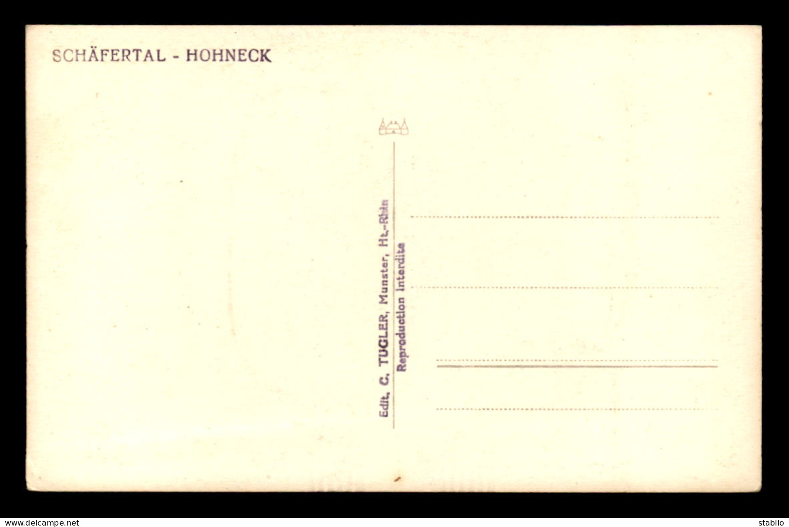 68 - SCHAFERTAL - HOHNECK - EDITEUR TUGLER, MUNSTER - Other & Unclassified