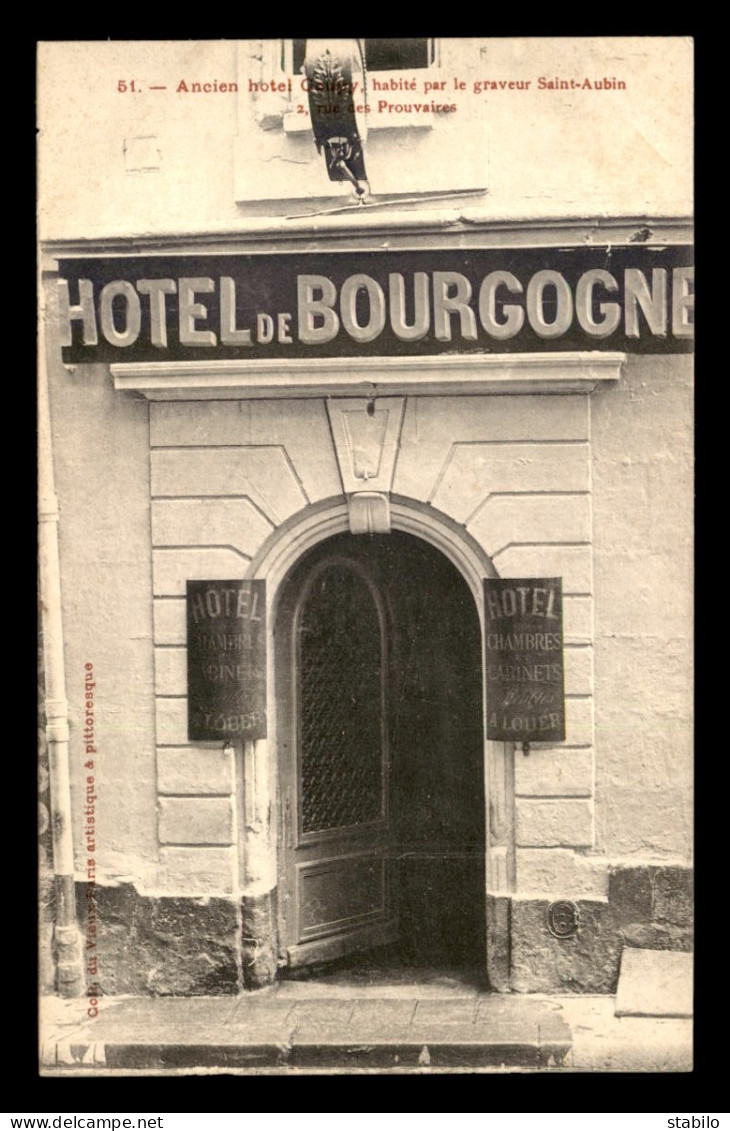75 - PARIS 1ER - HOTEL DE BOURGOGNE, ANCIEN HOTEL GOUPY HABITE PAR LE GRAVEUR ST-AUBIN - 2 RUE DES PROUVAIRES - District 01