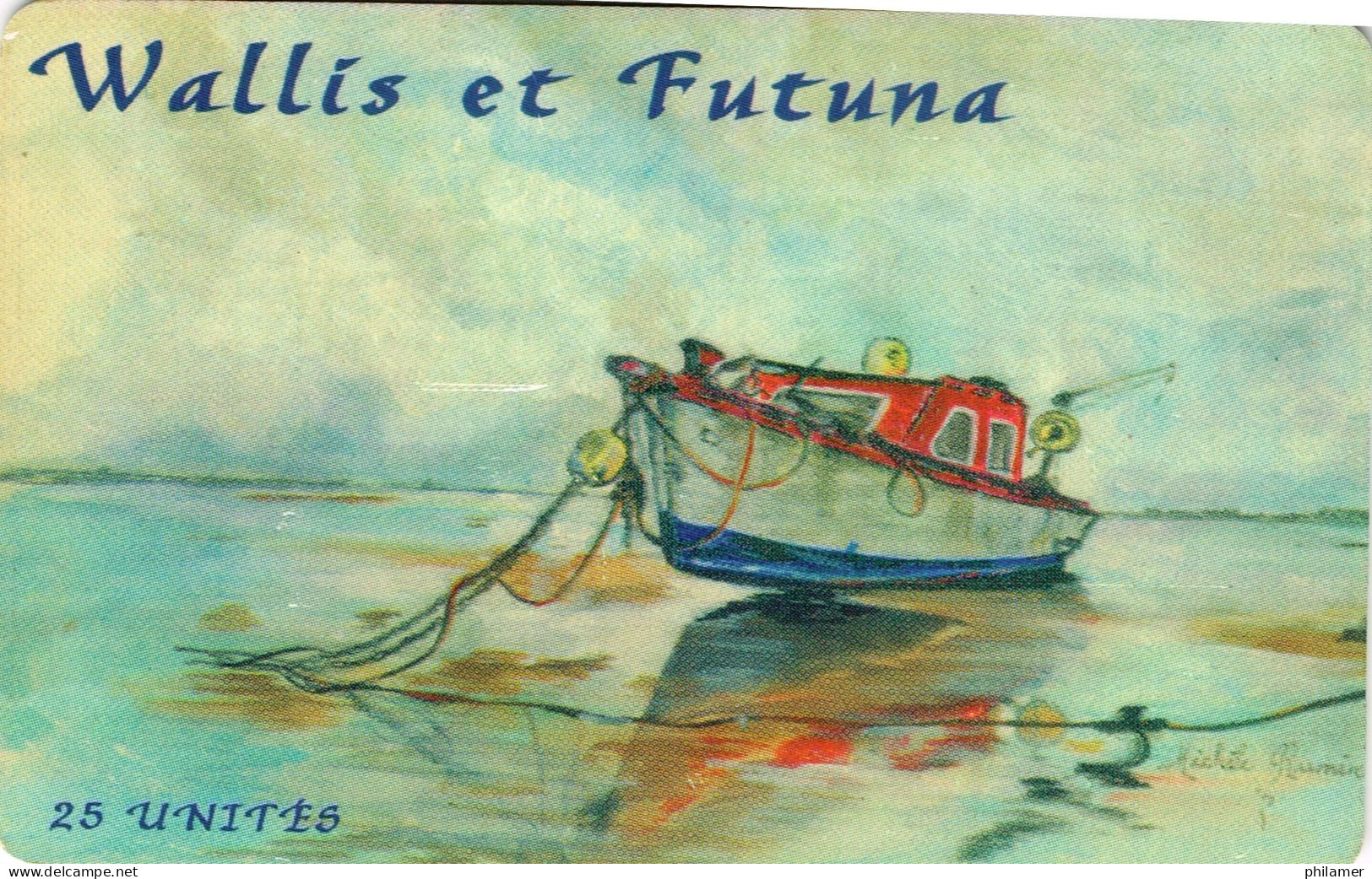 Wallis Et Futuna Uvea Mo Futuna France Telecarte Phonecar20 Non Numerotee Bateau A Wallis Peche Fishing Beach Plag UT BE - Wallis And Futuna