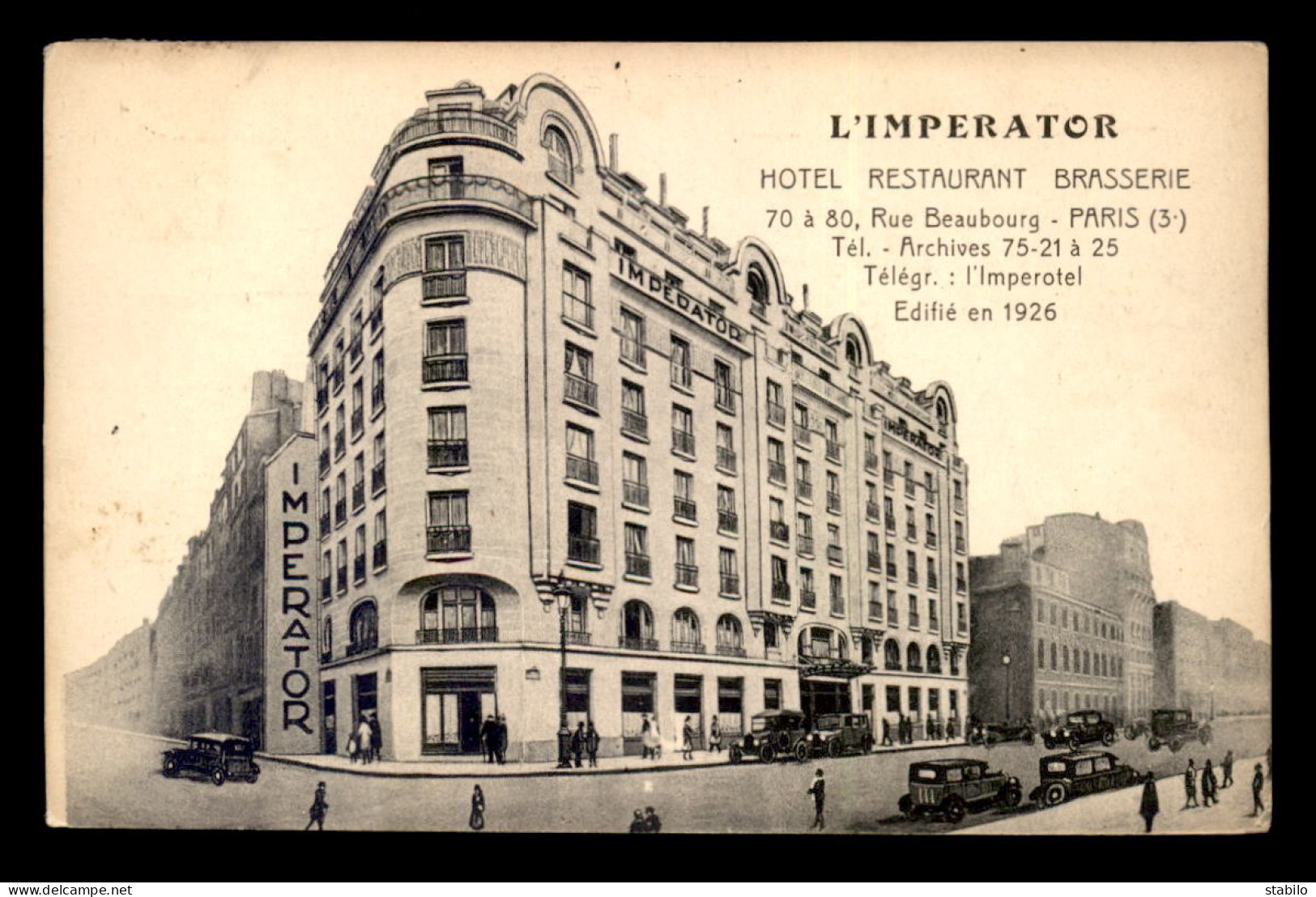 75 - PARIS 3EME - HOTEL -RESTAURANT-BRASSERIE "L'IMPERATOR" 70 A 80 RUE BEAUBOURG - Arrondissement: 03