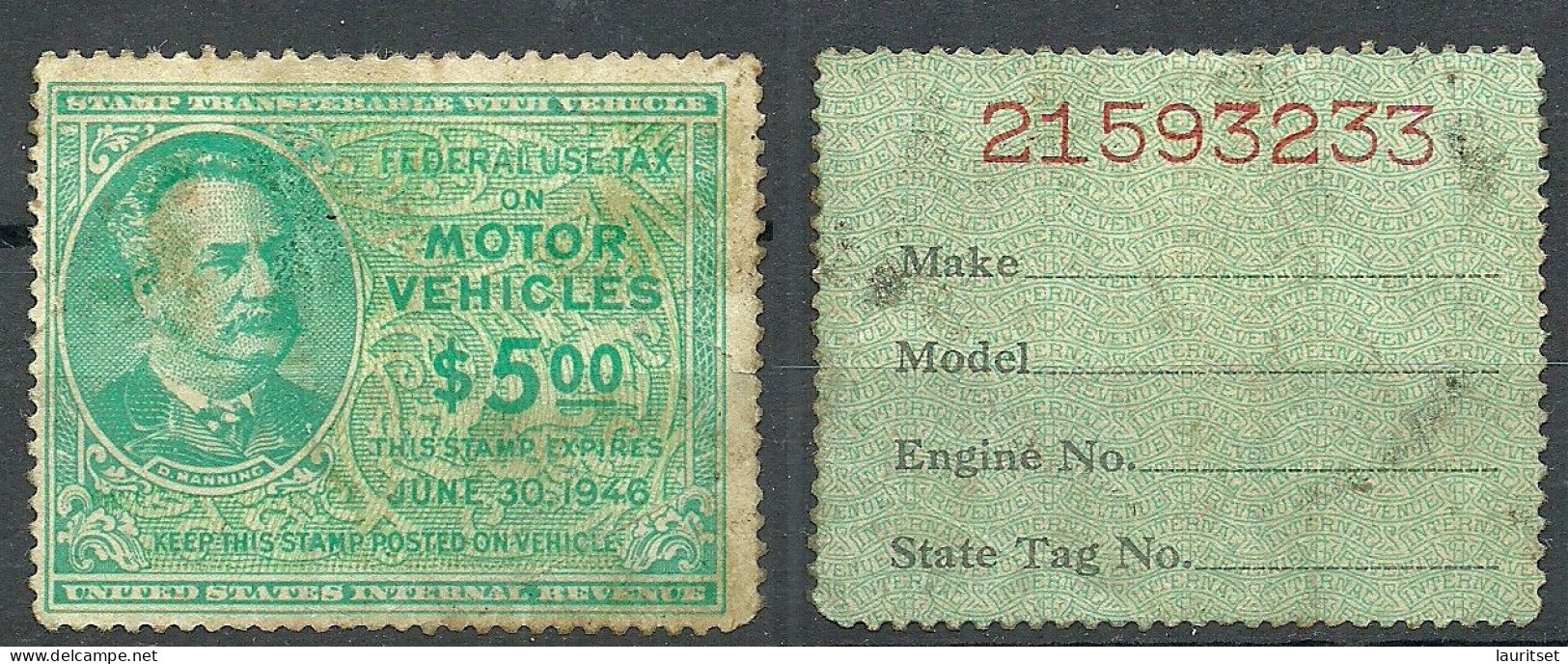 USA 1940ies Federal Use Tax On Motor Vechicles Revenue Taxe - Fiscaux