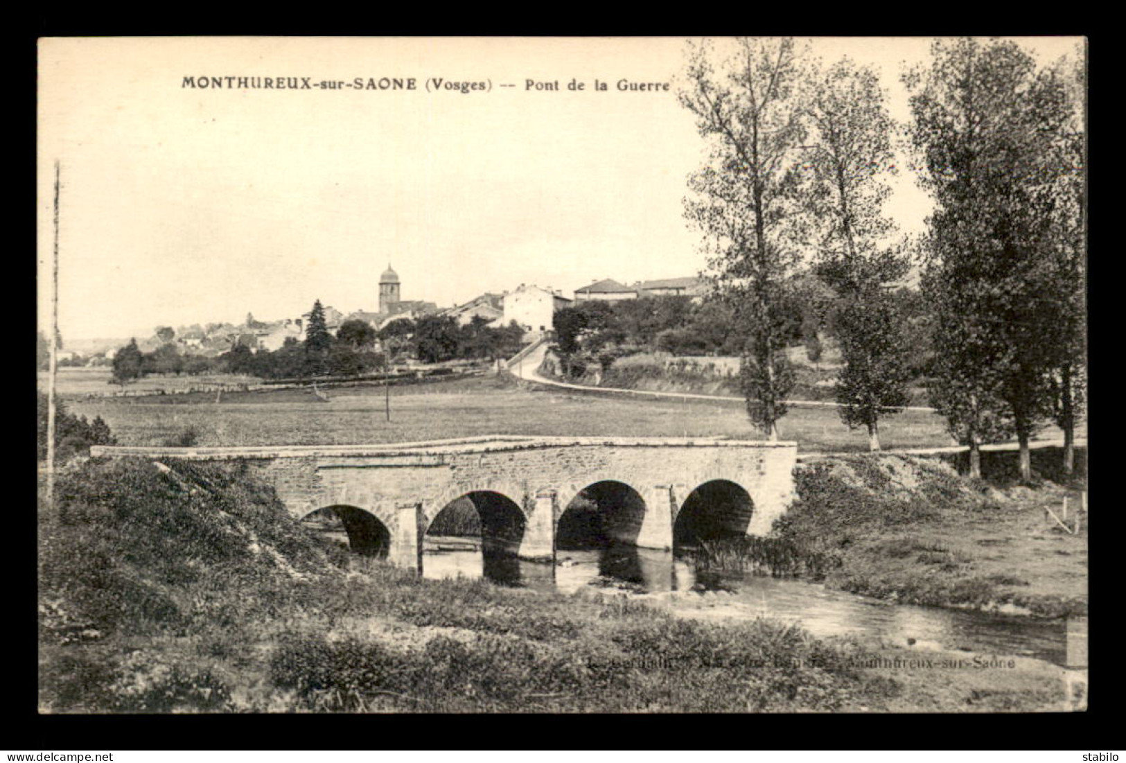 88 - MONTHUREUX-SUR-SAONE - PONT DE LA GUERRE - Monthureux Sur Saone