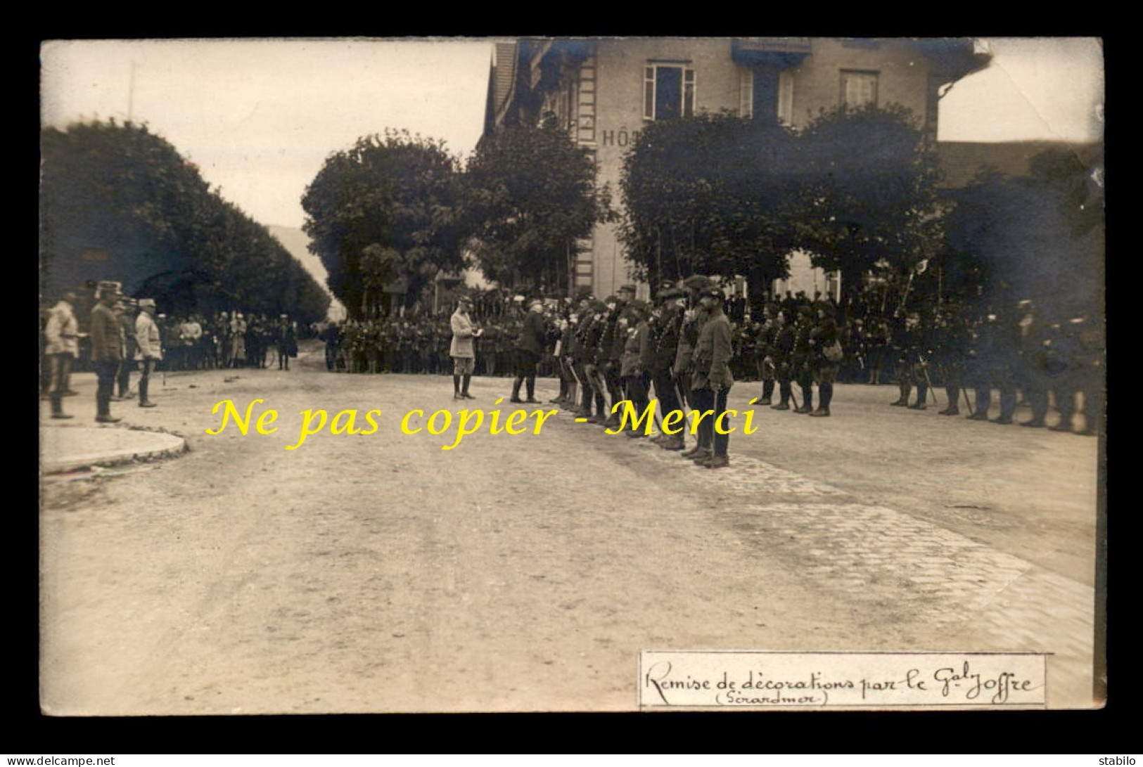 88 - GERARDMER -  REMISE DE DECORATIONS PAR LE GAL JOFFRE AVRIL 1916 - 4 CARTES PHOTOS ORIGINALES - Gerardmer