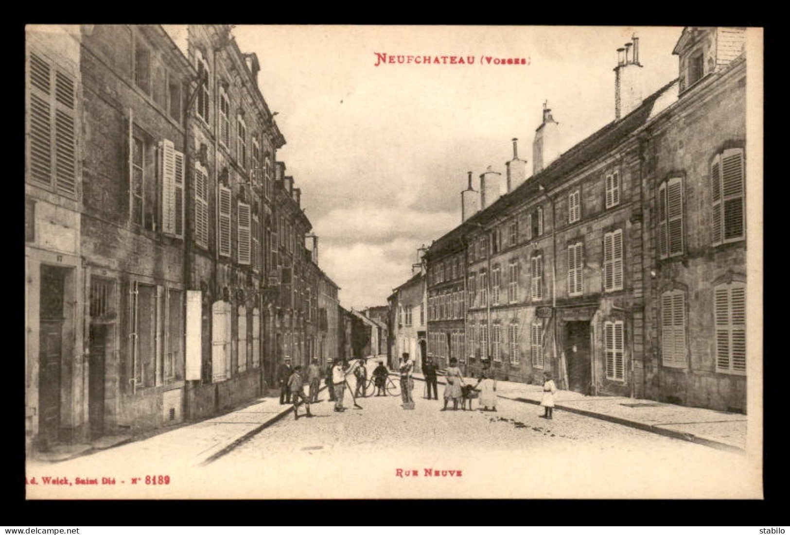 88 - NEUFCHATEAU - RUE NEUVE - Neufchateau