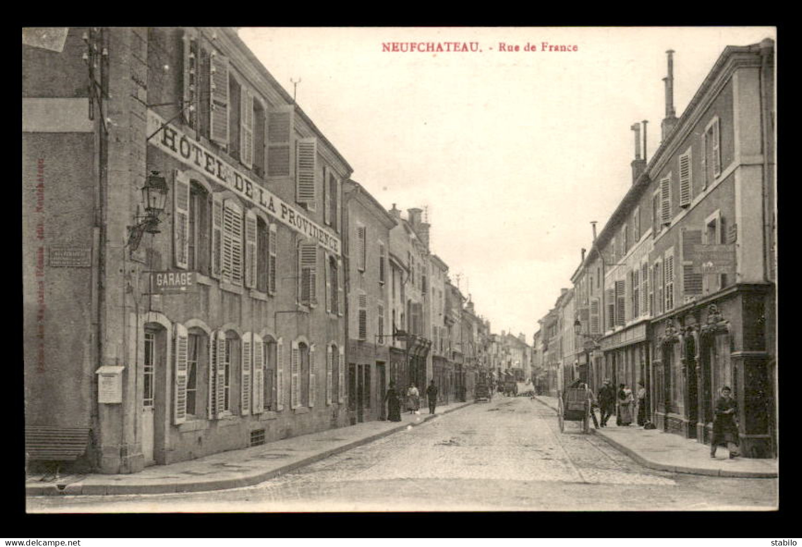 88 - NEUFCHATEAU - RUE DE FRANCE - HOTEL DE LA PROVIDENCE - Neufchateau