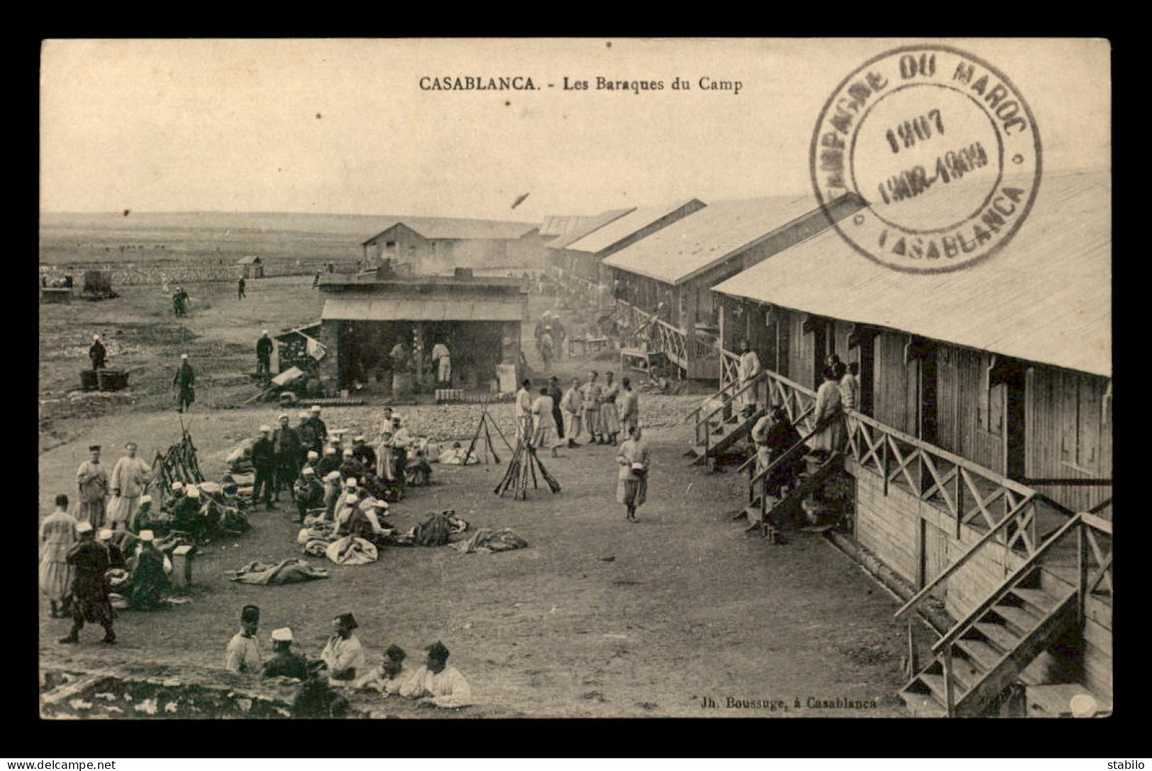MAROC - CASABLANCA - LES BARAQUEMENTS DU CAMP - CACHET CAMPAGNE DU MAROC 1907-09 - Casablanca