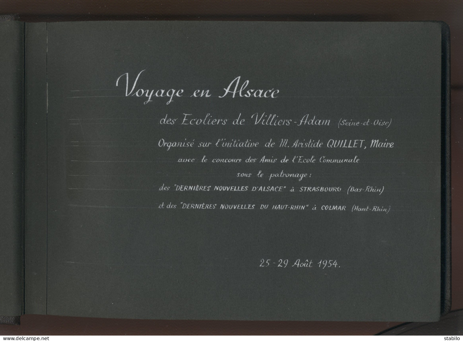 VILLIERS-ADAM (VAL D'OISE) - ALBUM DE 17 PHOTOS "VOYAGE EN ALSACE EN 1954 DES ECOLIERS" ORGANISE PAR M. QUILLET, MAIRIE - Lugares