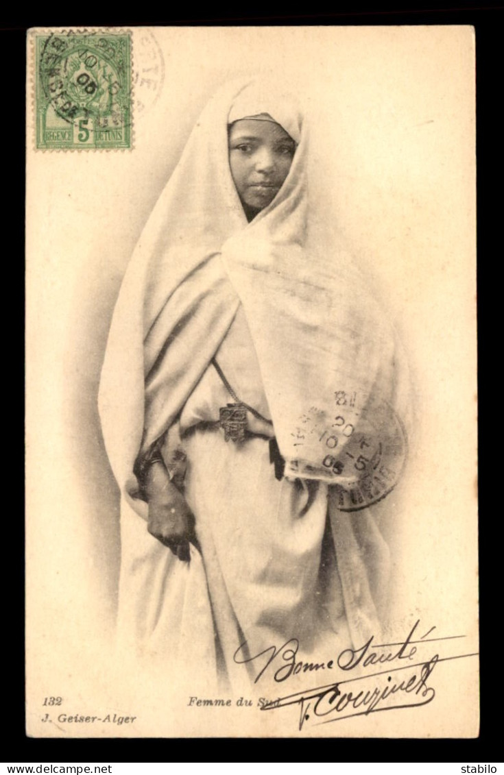 SCENES ET TYPES - SAHARA - FEMME DU SUD - EDITEUR GEISER - Scenes