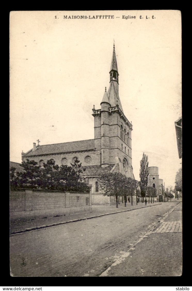 78 - MAISONS-LAFFITTE - L'EGLISE - Maisons-Laffitte