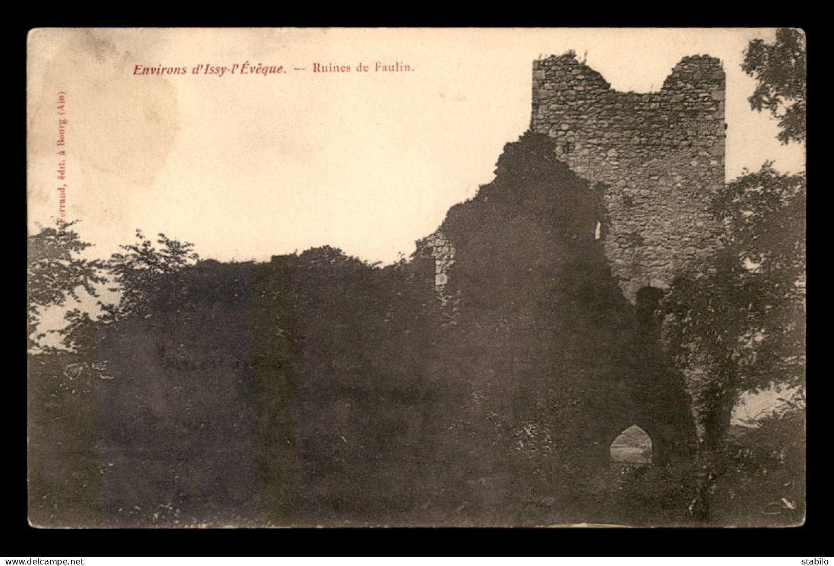 01 - RUINES DU CHATEAU DE FAULIN - Unclassified