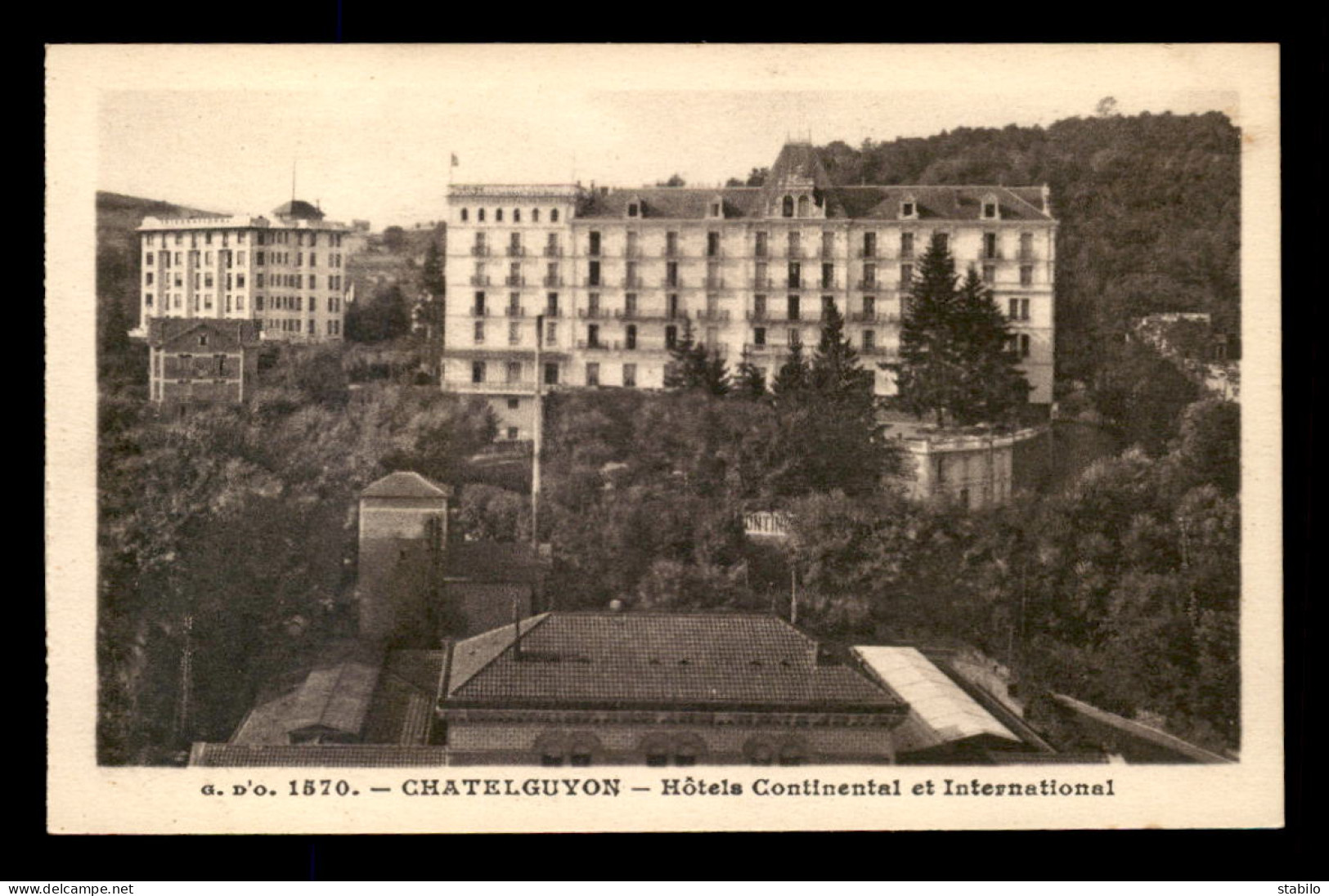 63 - CHATELGUYON - HOTELS CONTINENTAL ET INTERNATIONAL - Châtel-Guyon