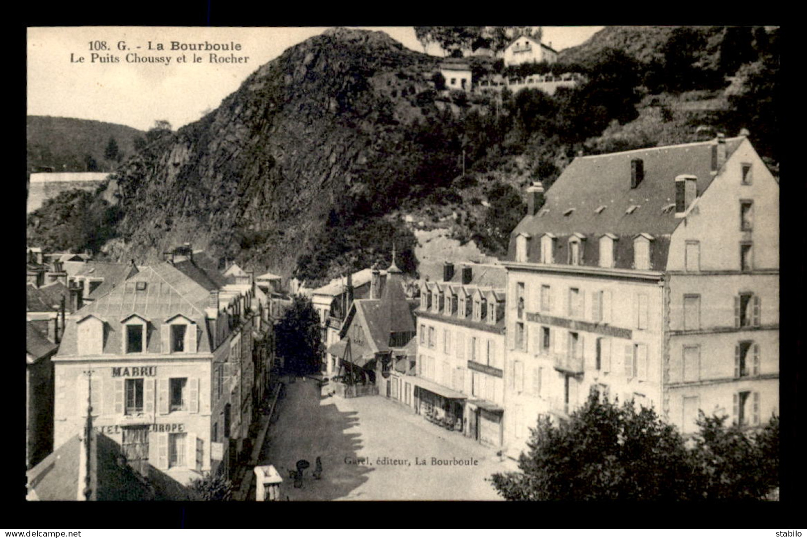 63 - LA BOURBOULE - LE PUITS CHOUSSY ET LE ROCHER - La Bourboule