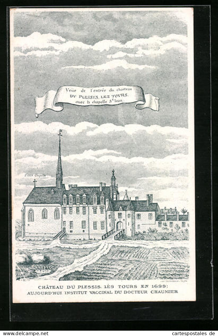 Lithographie Plessis, Château Du Plessis Lès Tours En 1699  - Tours