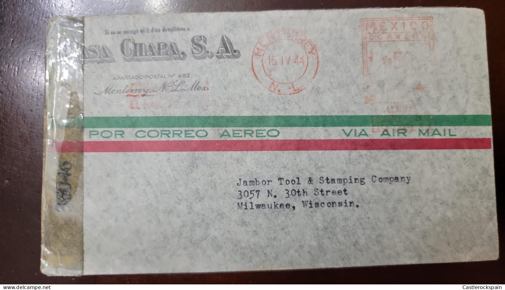O)  1944 MEXICO, CENSORSHIP. METERSTAMP,  CHAPA S.A.MONTERREY, AIRMAIL, CIRCULATED TO WISCONSIN - Mexico