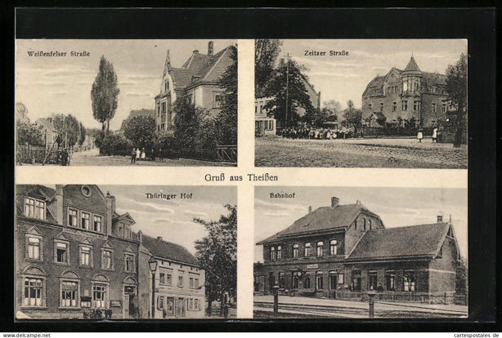 AK Theissen, Gasthaus Thüringer Hof, Weissenfelser Strasse, Zeitzer Strasse, Bahnhof  - Zeitz