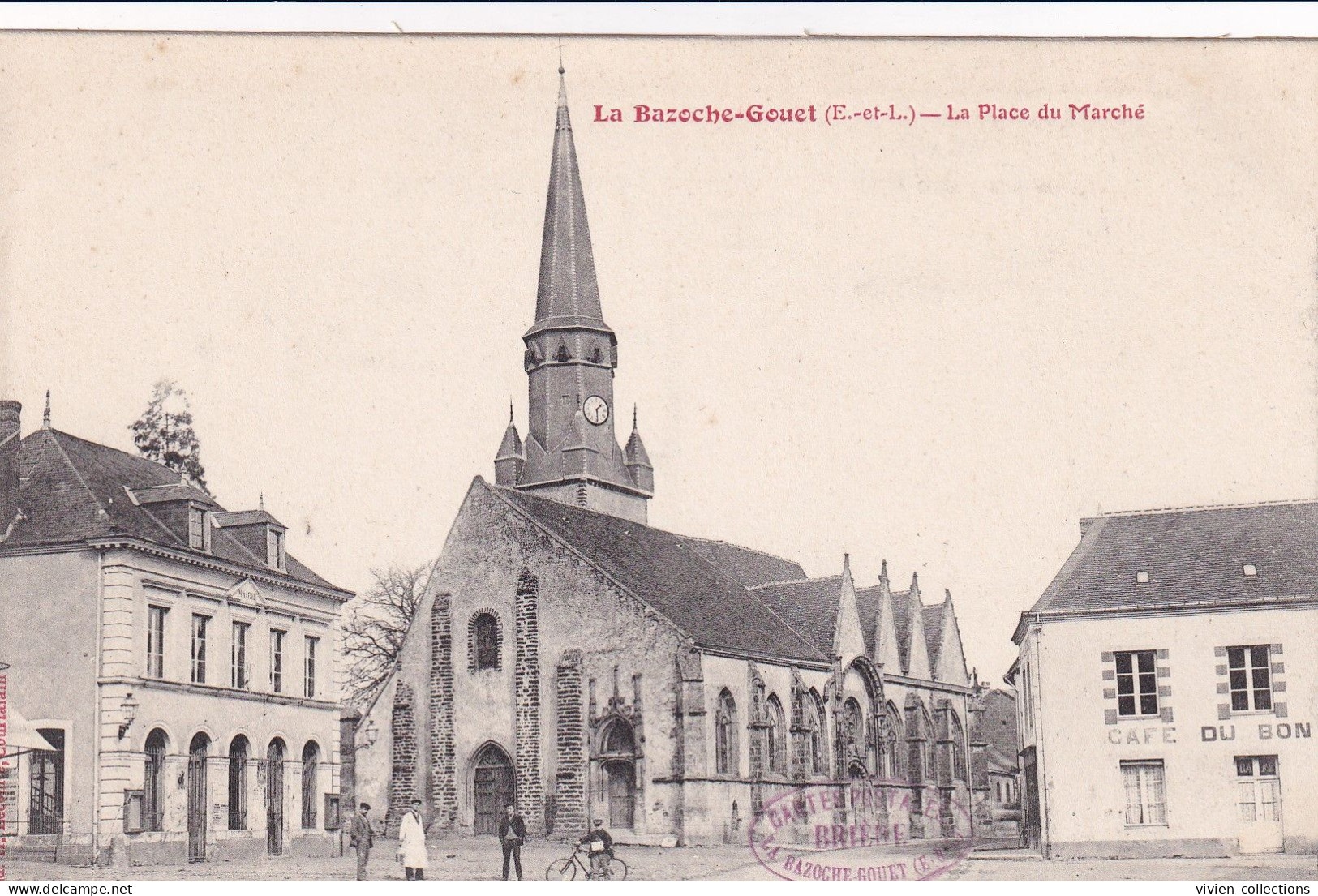 La Bazoche Gouet (28 Eure Et Loir) La Place Du Marché - édit. Lecomte Et Tampon Cartes Postales Brière La Bazoche Gouët - Sonstige & Ohne Zuordnung