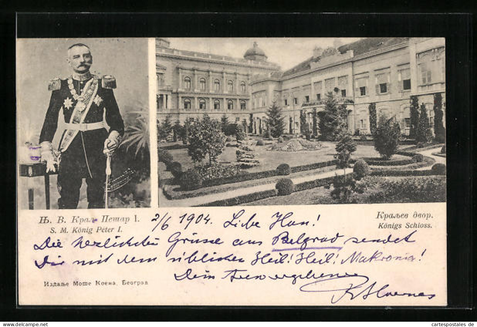 AK Belgrad, Königsschloss Und Porträt S. M. König Peter I. Von Serbien  - Servië