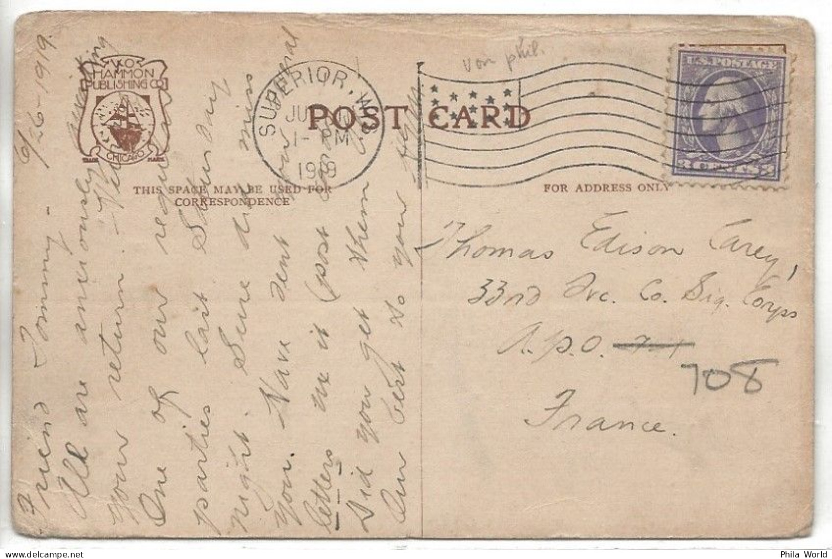 US 1919 3c PC ARMY POSTAL SERVICE 741 Flag Drapeau Cancel SUPERIOR WISCONSIN WIS Harbor CHICAGO Ed To FRANCE - Lettres & Documents