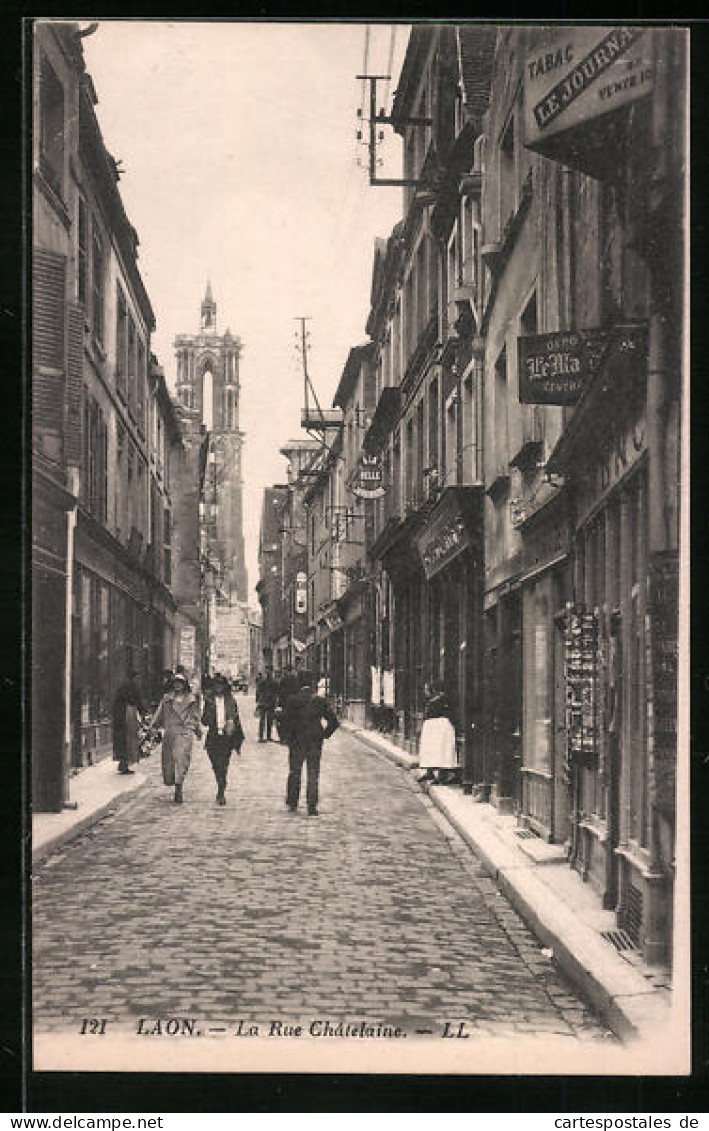 CPA Laon, La Rue Châtelaine, Vue De La Rue  - Laon