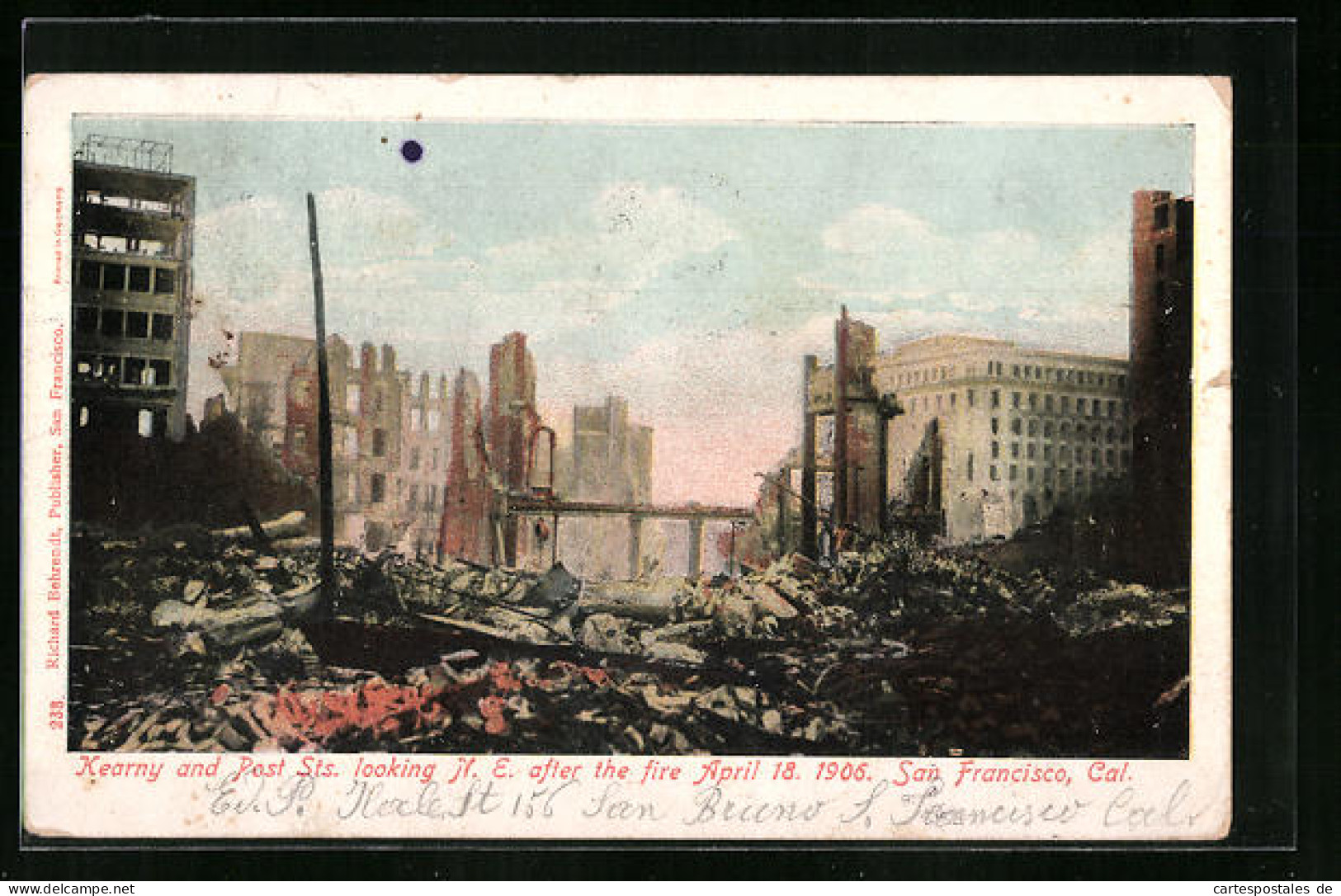 AK San Francisco, Cal, Kearny And Post Sts. Looking N. E. After The Fire 1906  - Catastrofi