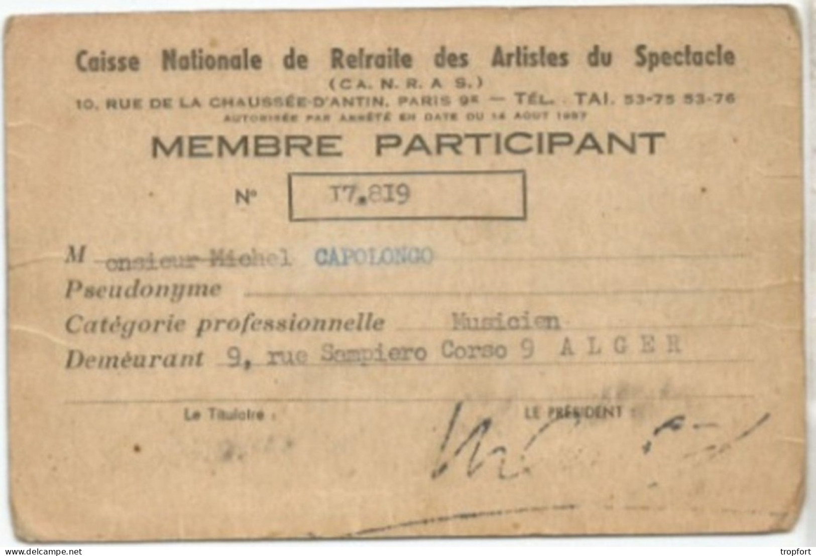 PK / CARTE Ancienne DES ARTISTES DU SPECTACLE  MUSICIEN ALGER  Algérie CAPOLONGO - Membership Cards