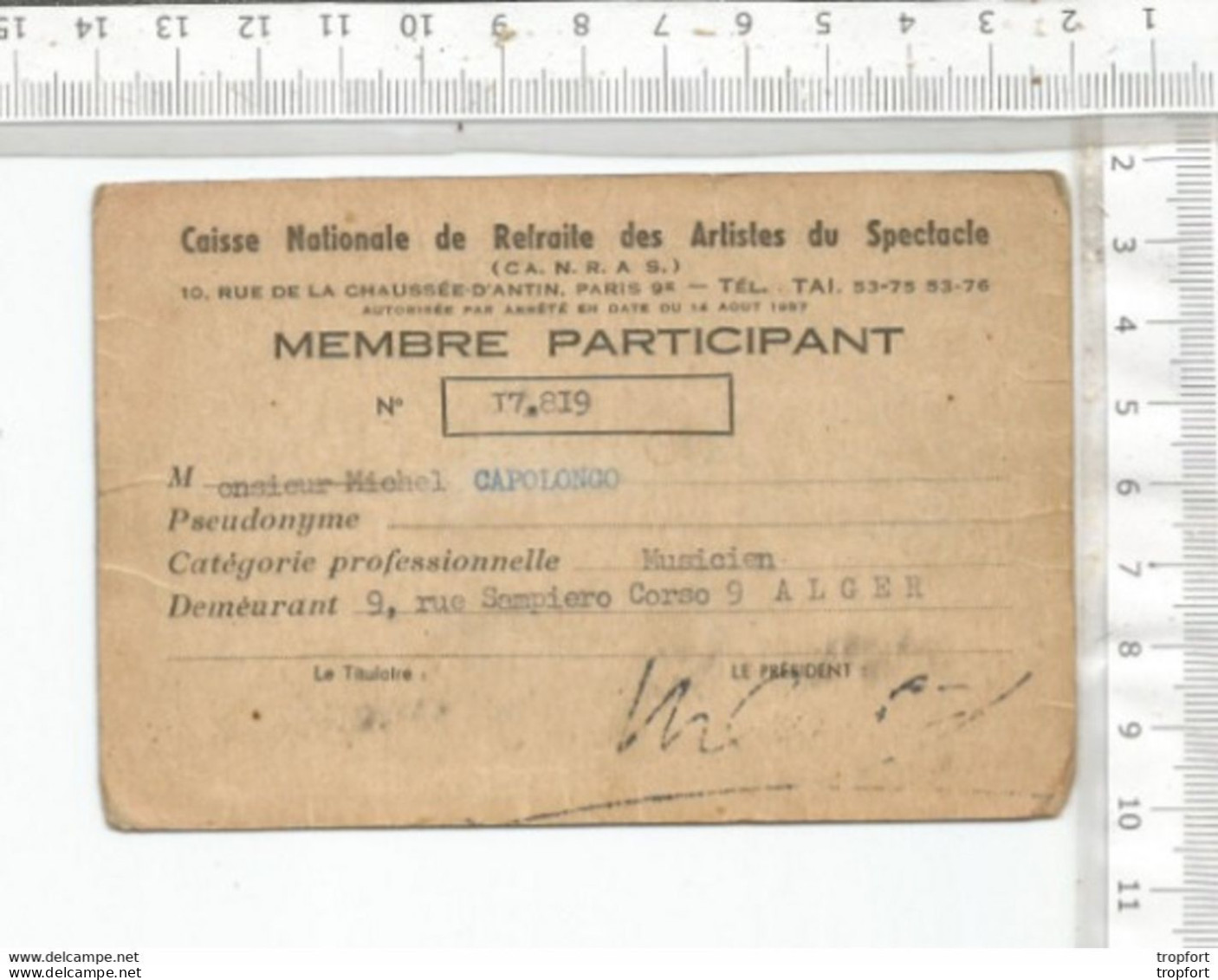 PK / CARTE Ancienne DES ARTISTES DU SPECTACLE  MUSICIEN ALGER  Algérie CAPOLONGO - Membership Cards