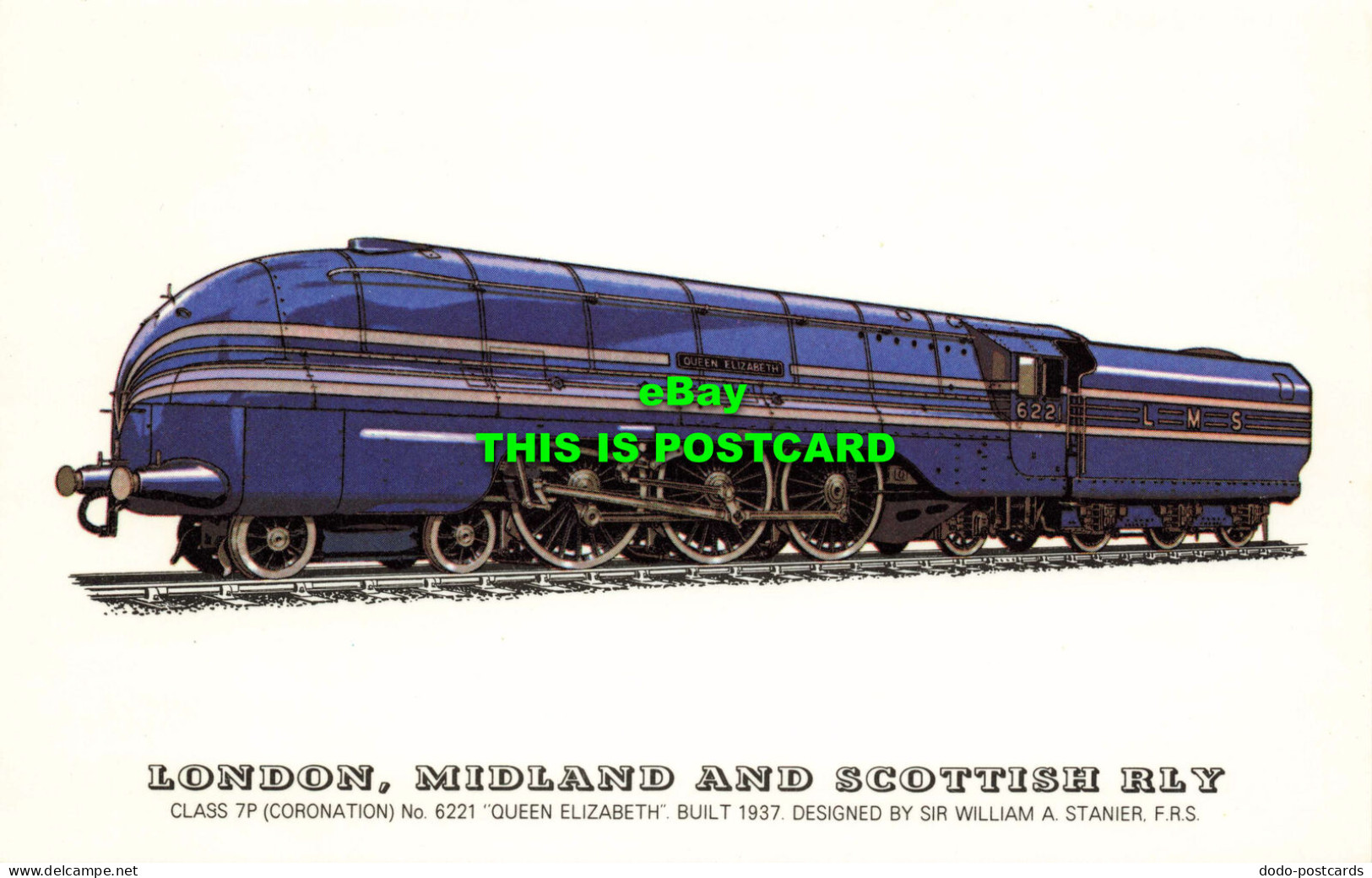 R574377 London Midland And Scottish Rly. Class 7P. No. 6221 Queen Elizabeth. 193 - Autres & Non Classés