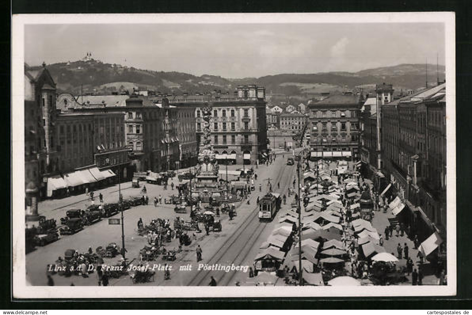 AK Linz A. D. D., Franz Josef-Platz Mit Strassenbahn Und Pöstlingberg  - Tramways