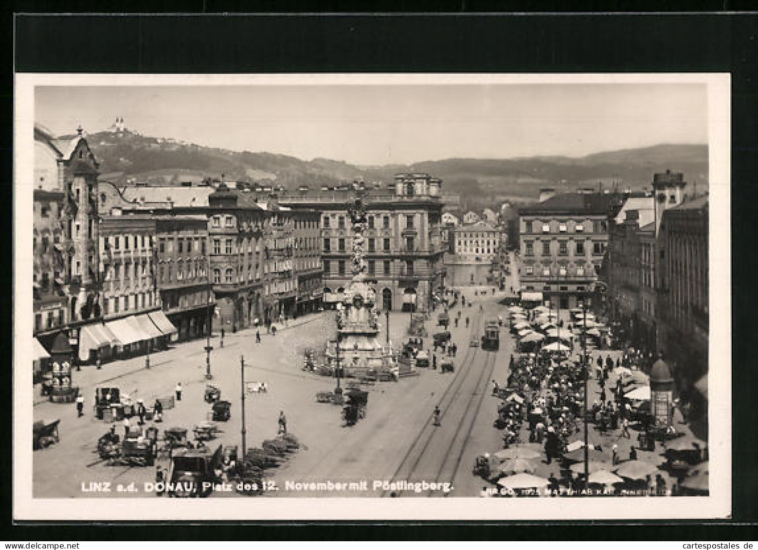 AK Linz A. D. Donau, Platz D. 12. November Mit Denkmal Und Strassenbahn, Pöstlingberg  - Tramways