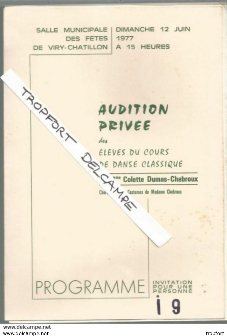 XB / Vintage // Superbe PROGRAMME VIRY-CHATILLON 1977 Numéroté19  Audition Privée Danse  8 Pages / Théâtre Opera - Programme