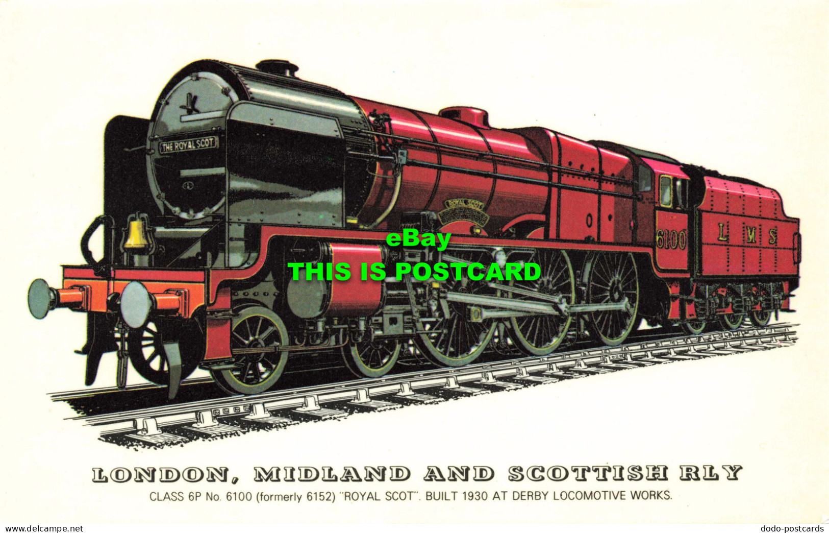 R575762 London. Midland And Scottish Rly. Class 6P No. 6100. Royal Scot. 1930. D - Autres & Non Classés